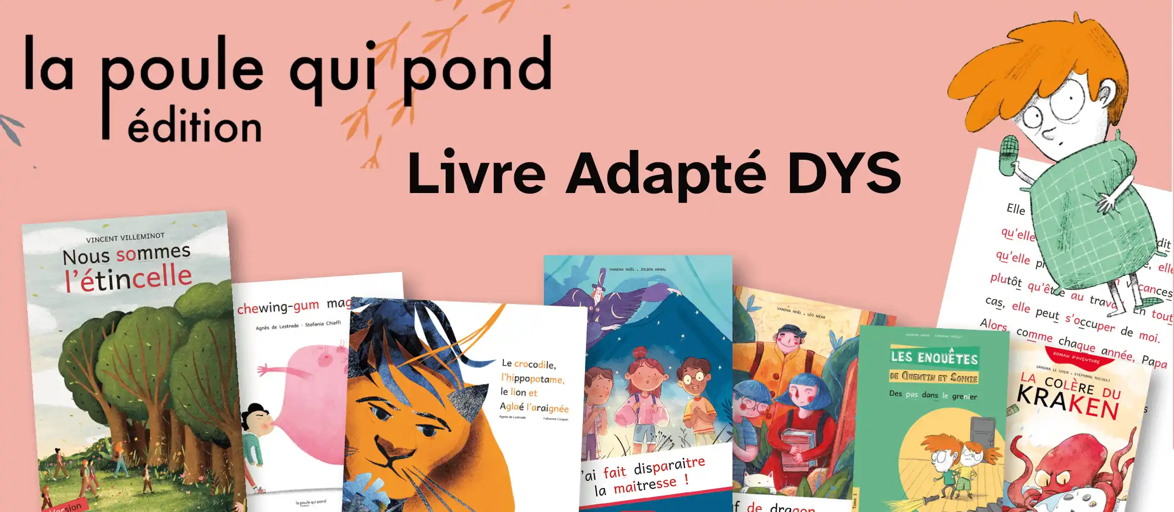 La Poule qui Pond : Des Livres pour les Enfants Dyslexiques