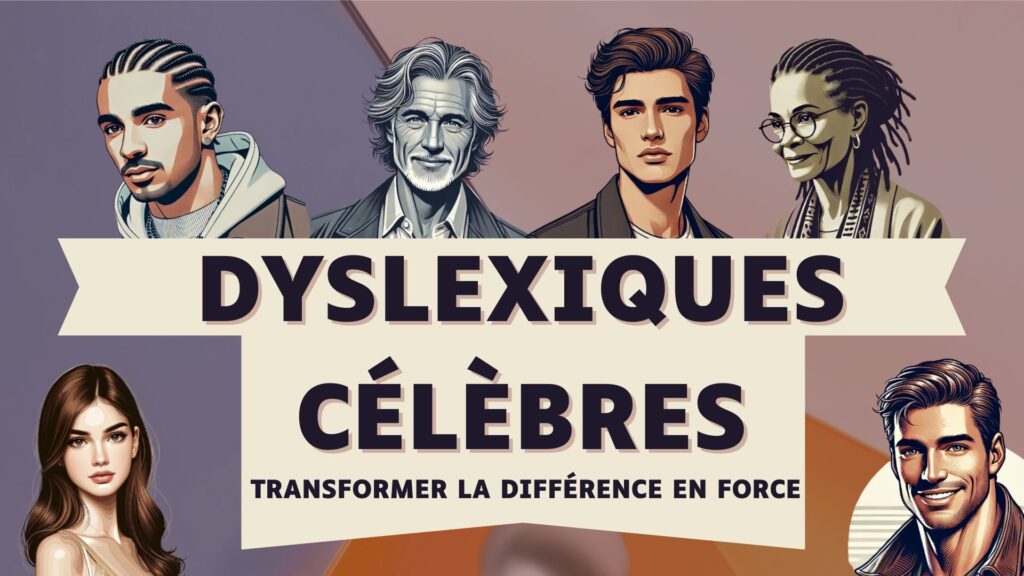 Dyslexiques célèbres