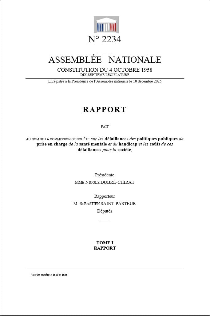 Commission d’enquête sur les défaillances des politiques publiques de prise en charge de la santé mentale et du handicap et les coûts de ces défaillances pour la société